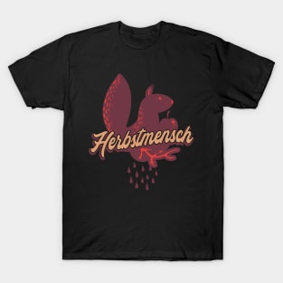 Herbstmensch Herbst Eichhörnchen T-Shirt